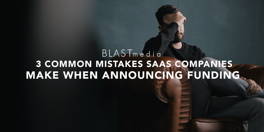 Don't make these mistakes next time you announce funding.