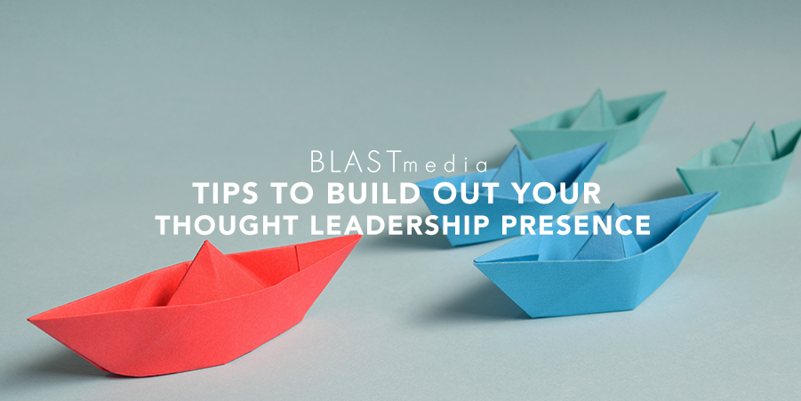 Thought Leadership tips