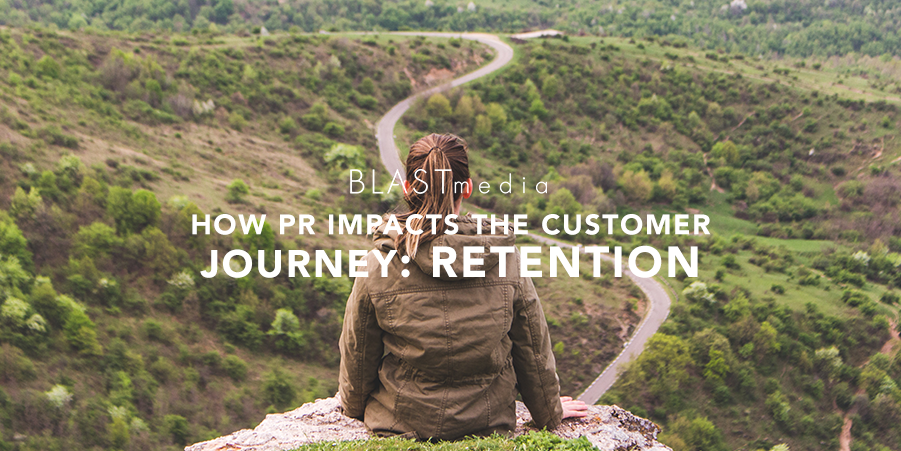 How PR impacts customer retention