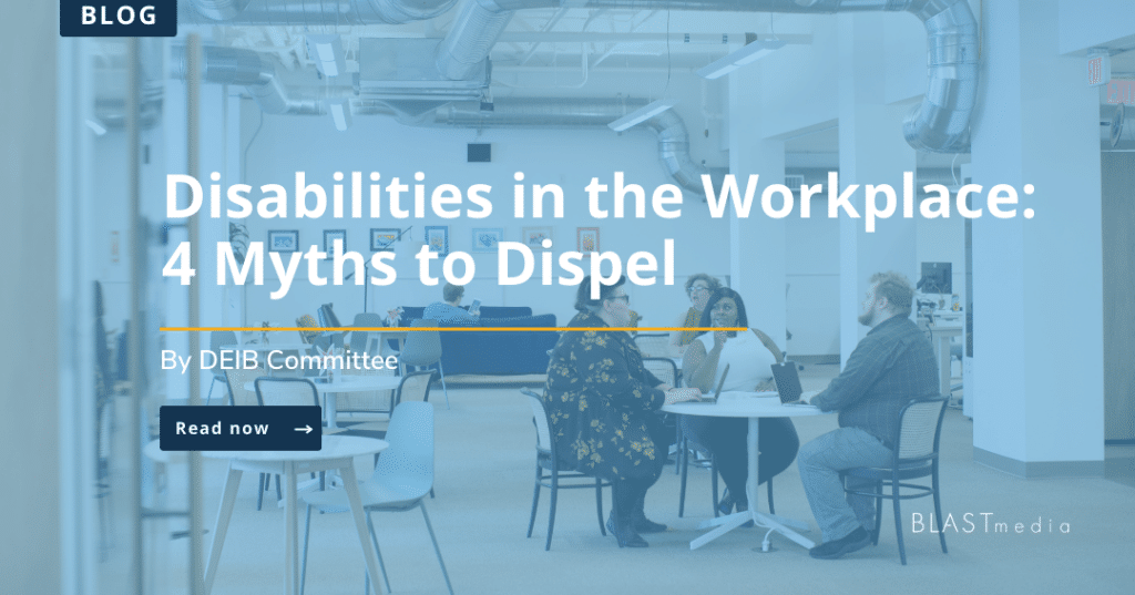 Disabilities in the workplace: 4 myths to dispel